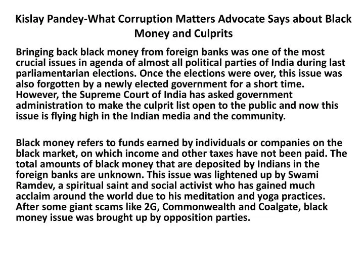 kislay pandey what corruption matters advocate says about black money and culprits
