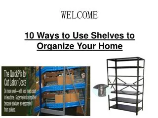 10 Ways to Use Shelves to Organize Your Home