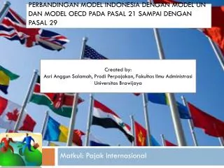 Perbandingan Pasal 21-29 model Indonesia, UN dan Oecd