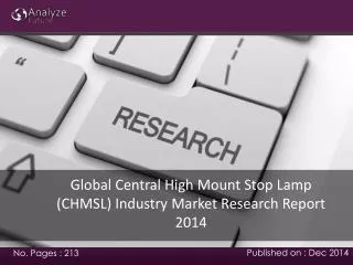 Global Central High Mount Stop Lamp (CHMSL) Industry Market