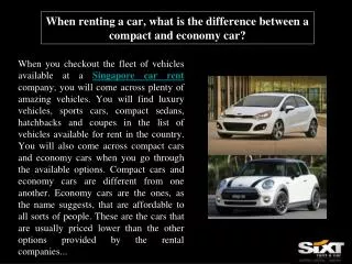 When renting a car, what is the difference between a compact