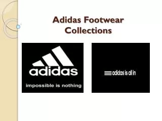 Adidas Footwear Collections