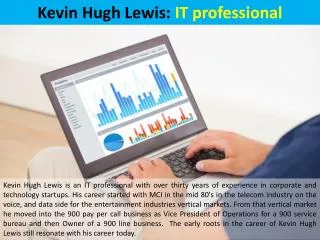 Kevin Hugh Lewis - IT professional