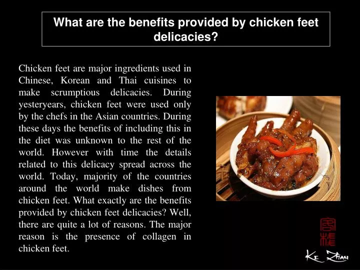 what are the benefits provided by chicken feet delicacies