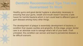 Dentists Recommended Tips That Are Guaranteed To Work.