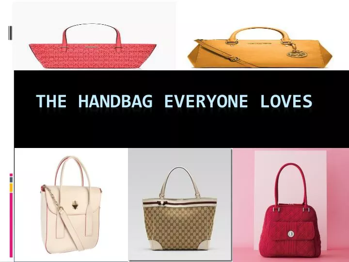 the handbag everyone loves