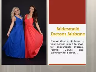 Formal Dress Shops Brisbane