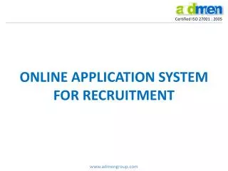 ONLINE APPLICATION SYSTEM FOR RECRUITMENT