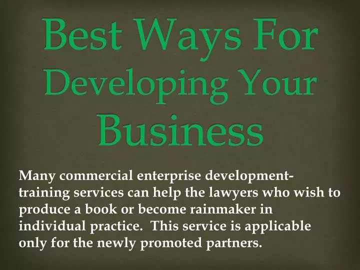 best ways for developing your business