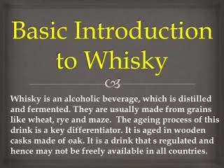 Basic Introduction to Whisky