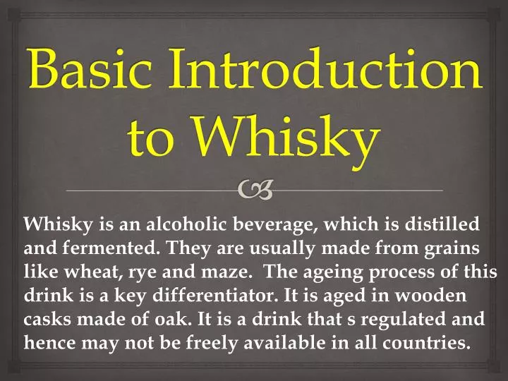 basic introduction to whisky