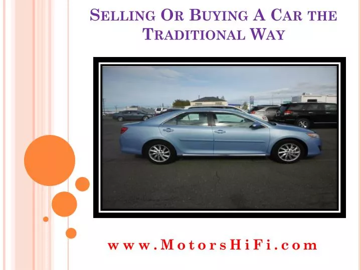 selling or buying a car the traditional way