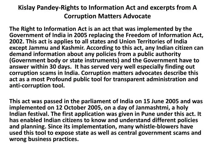 kislay pandey rights to information act and excerpts from a corruption matters advocate