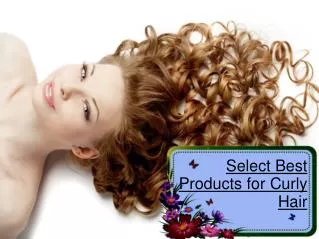 Select Best Products for Curly Hair
