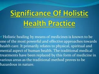 Significance Of Holistic Health Practice