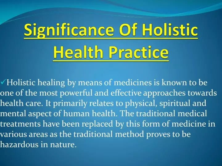 significance of holistic health practice