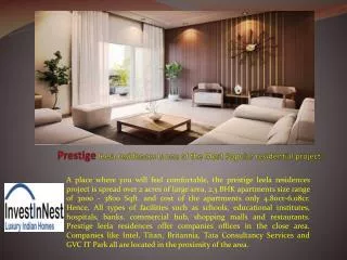 Prestige leela residences Is one of the Most Popular residen