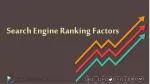 Search Engine Ranking Factors - slide 1