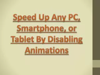Most Effective Way To Speed Up Your Devices