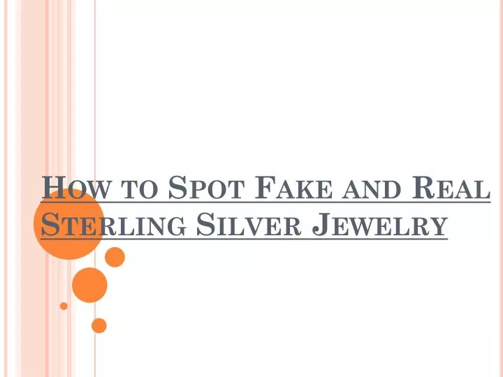 how to spot fake and real sterling silver jewelry