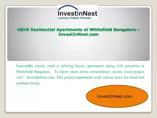 4BHK Residential Apartments at Whitefield Bangalore – Invest
