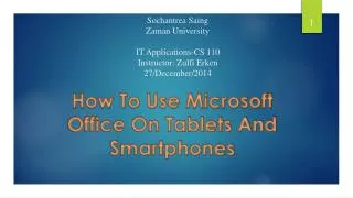 Slides: How to Microsoft office on Tablets and Smartphones