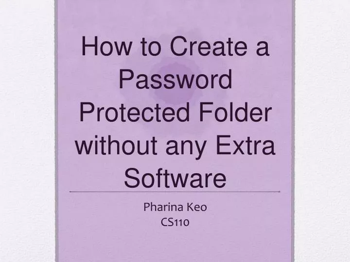 how to create a password protected folder without any extra software