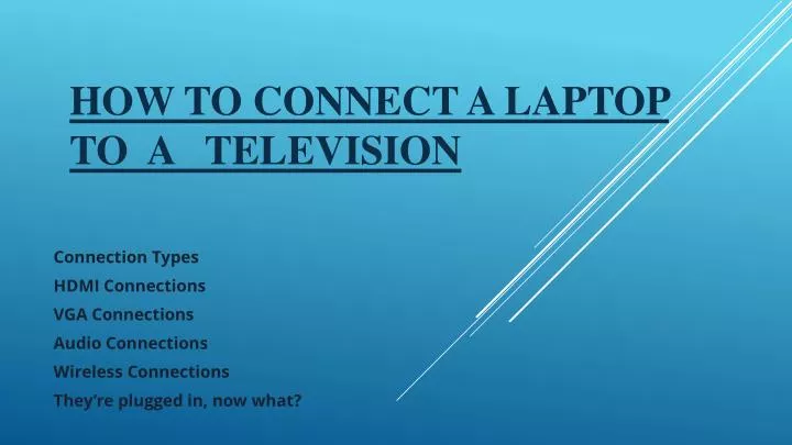 how to connect a laptop to a television