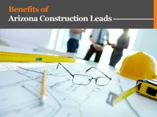 Benefits of Construction Leads in Utah