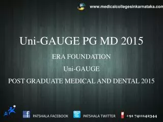 Uni-GAUGE PG MD 2015 Dental/Medical PG Entrance Exam 2015
