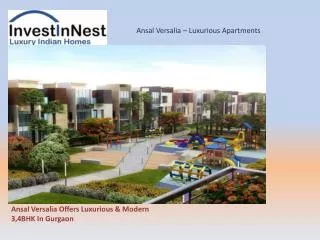 Ansal Versalia Offers Luxurious & Modern 3,4BHK In Gurgaon