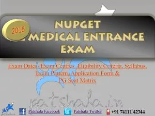 NUPGET 2015 Entrance Exam Dates|Deemed Medical Colleges
