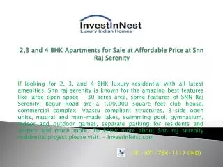 2,3 and 4 BHK Apartments for Sale at Affordable Price at Snn