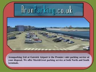 Arunparking a trusted airport service provider at Gatwick