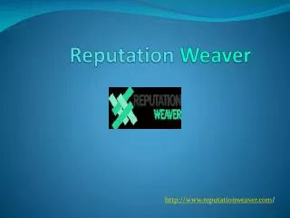 Reputation Weaver