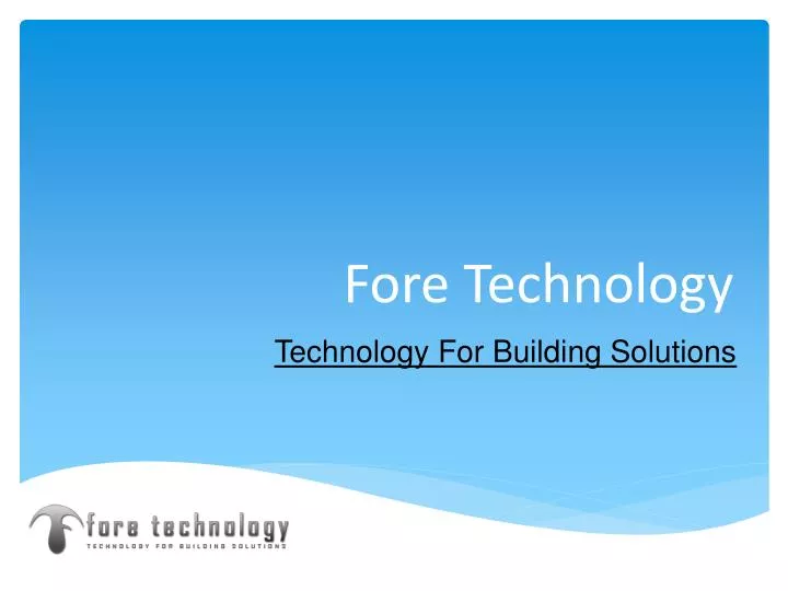 fore technology