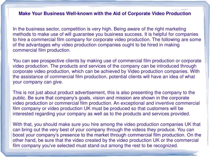 make your business well known with the aid of corporate video production