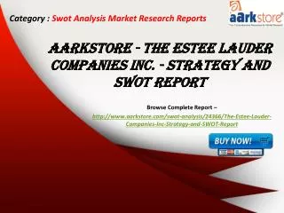 Aarkstore - The Estee Lauder Companies Inc.