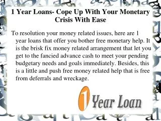 1 Year Loans For Bad Credit @ http://www.1yearloansuk.co.uk