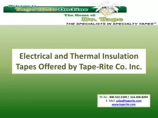 Electrical and Thermal Insulation Tapes Offered by Tape-Rite