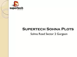 Supertech Plots at Sohna Road Gurgaon
