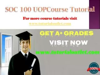 SOC 100 Course Tutorial / tutorialoutlet