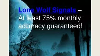 Lone Wolf Signals review