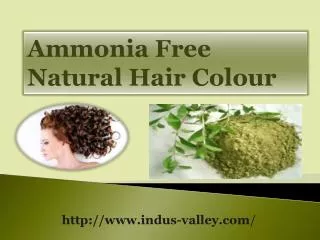 Get Natural Ammonia Free Hair Colour