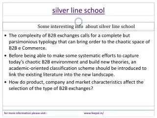 Think about your own silver line school