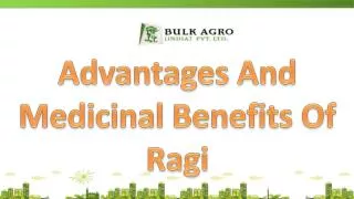 Advantages And Medicinal Benefits Of Ragi