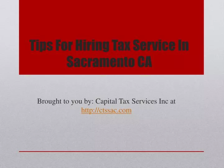 tips for hiring tax service in sacramento ca