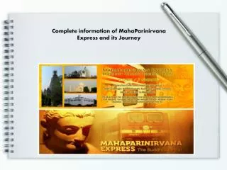 Complete information of MahaParinirvana Express and its Jour