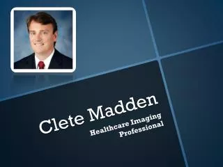 Clete Madden: Making A Business Successful