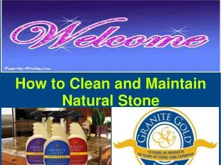 How to Clean and Maintain Natural Stone